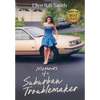 Memoirs of a Suburban Troublemaker - Hardcover