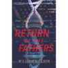 Return Of The Fathers - Paperback