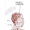 Anatomy of a Kidnapping: A Doctor's Story - Hardcover