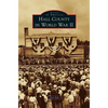 Hall County in World War II - Hardcover