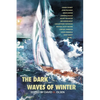The Dark Waves of Winter - Paperback