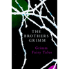 Grimm Fairy Tales (Legend Classics) - Paperback