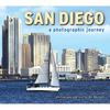 San Diego: A Photographic Journey - Paperback