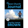 The Neon Church Journal - Paperback