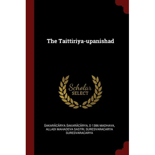 The Taittiriya-upanishad - Paperback
