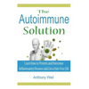 The Autoimmune Solution: Learn how to Prevent and Overcome Inflammatory Disease - Paperback