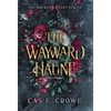 The Wayward Haunt - Hardcover