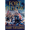 Fort Pillow: A Novel of the Civil War - Paperback