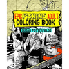 Epic Fishing Adult Coloring Book - Paperback
