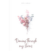 Dancing through my storms - Paperback