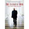 The Luckiest Man: Life with John McCain - Paperback