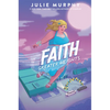 Faith: Greater Heights - Hardcover