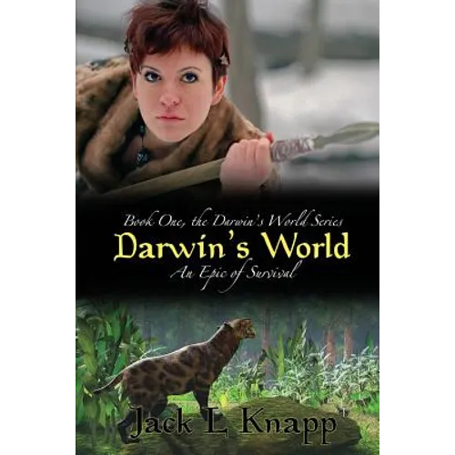 Darwin's World: An Epic of Survival - Paperback