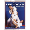Encyclopedia of Leglocks: Brazilian Jiu Jitsu - Paperback