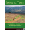 Peninsula Trails: Hiking and Biking Trails on the San Francisco Peninsula - Paperback