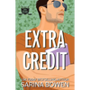 Extra Credit: Three Ivy Years Novellas - Paperback
