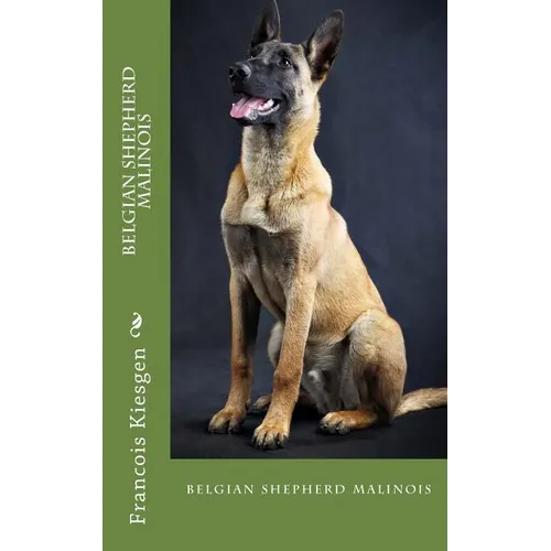 belgian shepherd malinois - Paperback