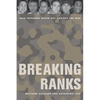 Breaking Ranks: Iraq Veterans Speak Out Against the War - Paperback