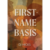 First-Name Basis - Hardcover