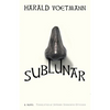 Sublunar - Paperback