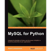 MySQL for Python: Database Access Made Easy - Paperback
