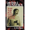 Lame Brains and Lunatics - Hardcover