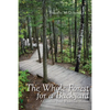 The Whole Forest for a Backyard: A Gunflint Trail Wilderness Memoir - Paperback