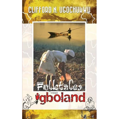 Folktales From Igboland - Paperback