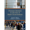 Prisoner Reentry in the Era of Mass Incarceration - Paperback