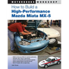 How to Build a High-Performance Mazda Miata MX-5 - Paperback