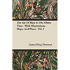 The Isle of Bute in the Olden Time - With Illustrations, Maps, and Plans - Vol. I - Paperback