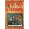 Scenes Keep Happening - Paperback
