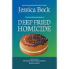 Deep Fried Homicide - Paperback