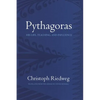 Pythagoras: His Life, Teaching, and Influence - Hardcover