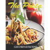 Pasta Cookbook: A Pasta Cookbook with Easy Recipes & Lessons to Make Fresh Pasta Any Night - Paperback