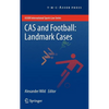 Cas and Football: Landmark Cases - Hardcover