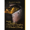 Parable of Buried Treasures, Sacrifices, and Masked Beauty - Hardcover