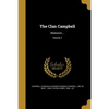 The Clan Campbell: Abstracts ...; Volume 1 - Paperback