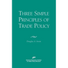 Three Simple Principals of Trade Policy - Paperback