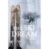 The Ski Dream - Paperback