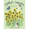 Stella's Garden: Everyone Is Here for a Reason - Hardcover