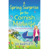 A Spring Surprise for the Cornish Midwife - Paperback