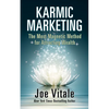 Karmic Marketing: The Most Magnetic Method for Attracting Wealth - Paperback