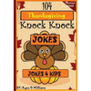 104 Funny Thanksgiving Knock Knock Jokes 4 kids: Best knock knock jokes - Paperback