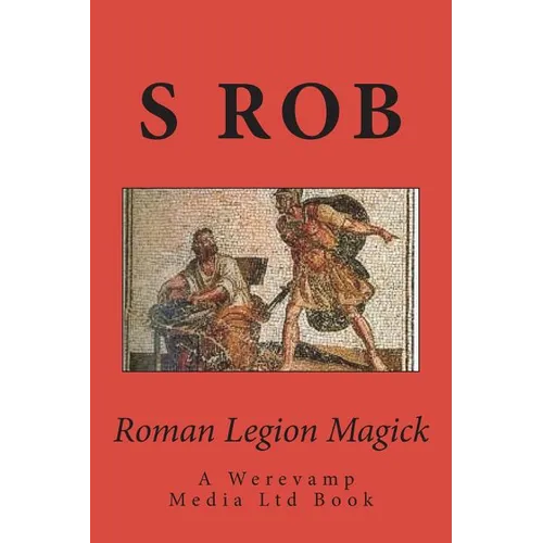 Roman Legion Magick - Paperback