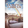 Leaving For A Dream - Paperback