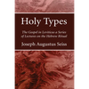 Holy Types - Hardcover