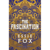 The Fascination - Hardcover