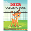 Deer Coloring Book: deer coloring book kids relaxation - Paperback