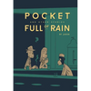 Pocket Full of Rain and Other Stories Expanded Edition - Hardcover